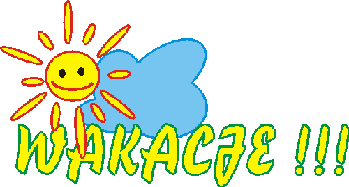 Żegnaj szkoło! Witajcie wakacje!
