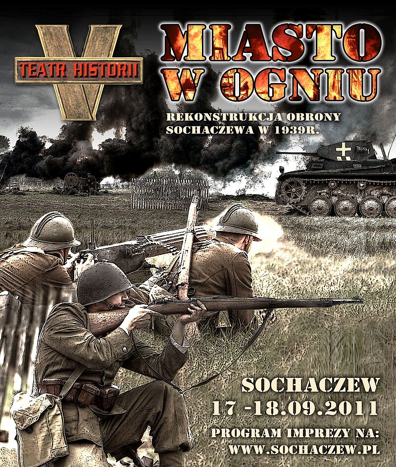 OBRONIĆ MIASTO - SOCHACZEW WE WRZEŚNIU 1939 R.