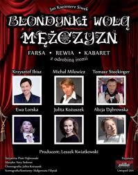 BLONDYNKI WOLĄ MĘŻCZYZN - spektakl w MOK Sochaczew
