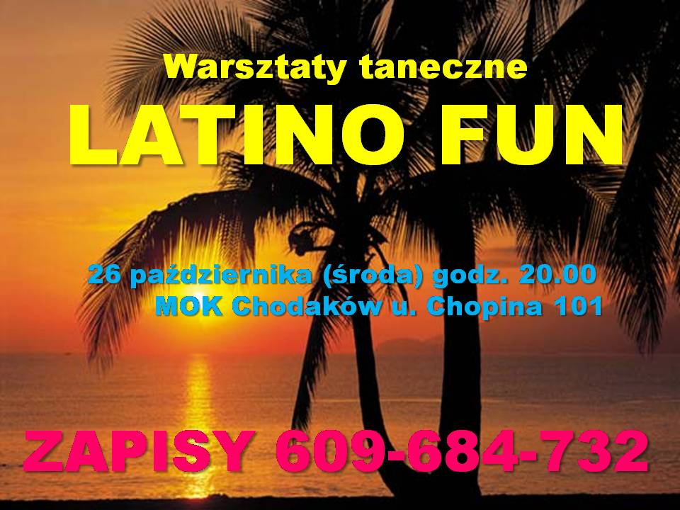 LATINO FUN- warsztaty taneczne w MOK Chodaków
