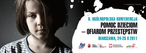 KONFERENCJA Pomoc dzieciom - ofiarom przestępstw