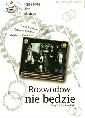 ROZWODÓW NIE BĘDZIE