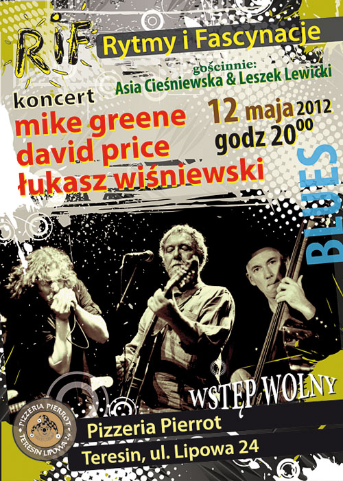 MIKE GREENE i goście w PIERROCIE