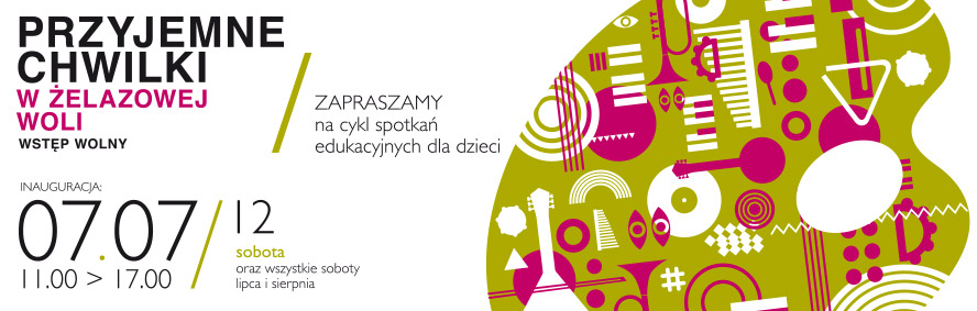 Warsztaty edukacyjne PRZYJEMNE CHWILKI w Żelazowej Woli