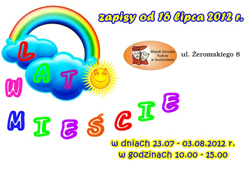 Lato w mieście na Żeromskiego 8