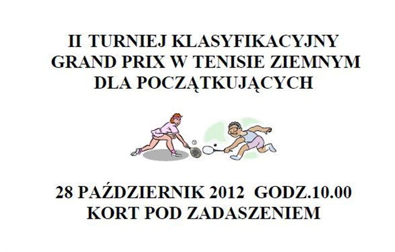 Zapraszamy na II Turniej Grand Prix w Tenisie Ziemnym