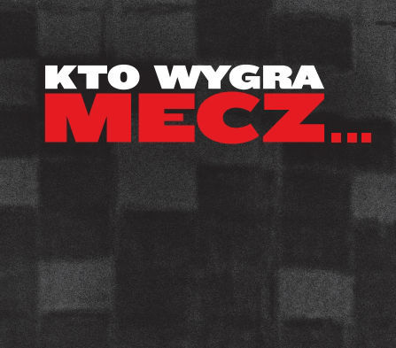 Zapraszamy na film „Kto wygra mecz?”