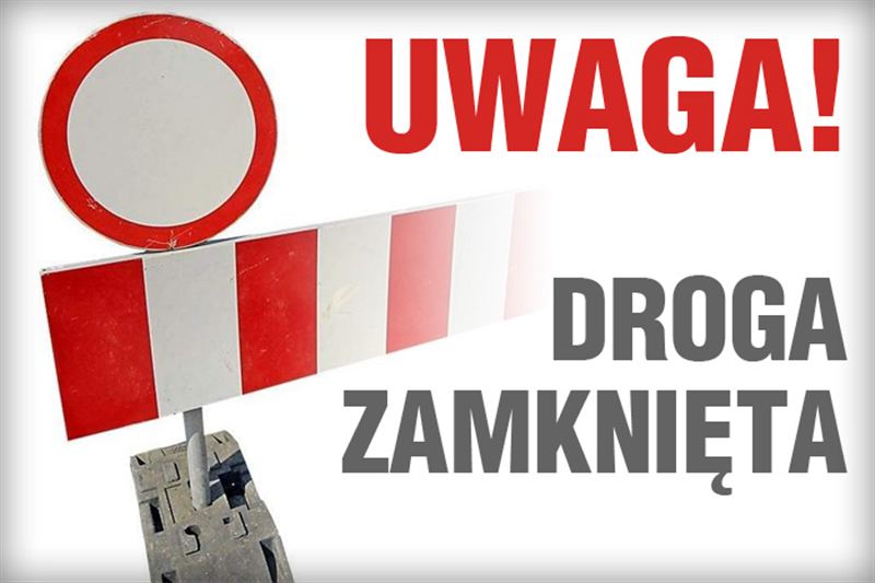 W sobotę i niedzielę ul. Gawłowska zamknięta dla ruchu