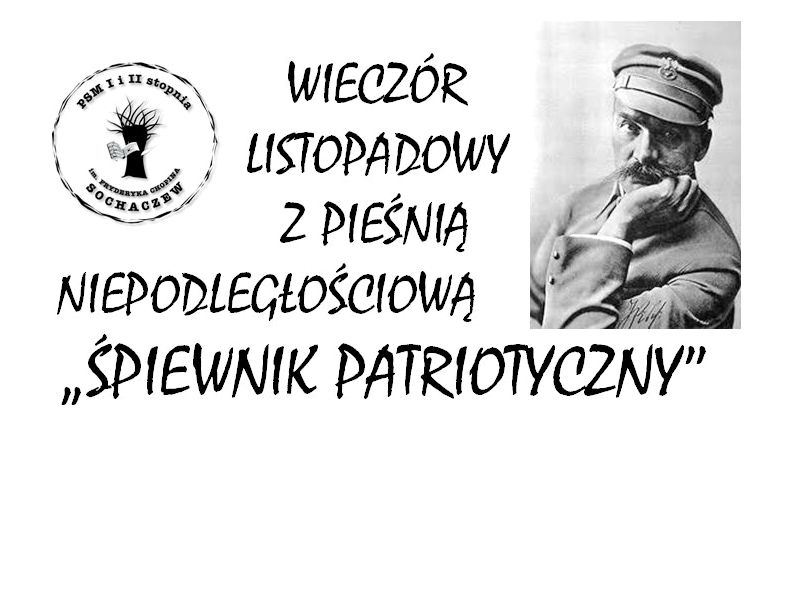 10 listopada: Wieczór z Pieśnią Niepodległościową