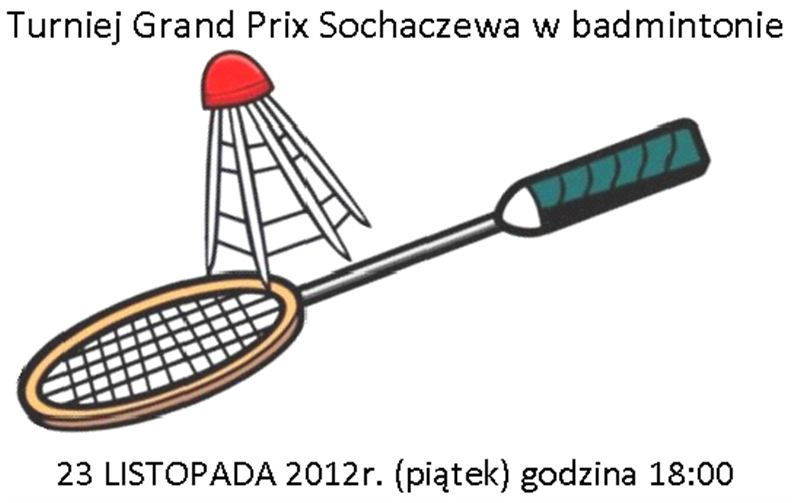 23 listopada: Grand Prix w Badmintonie