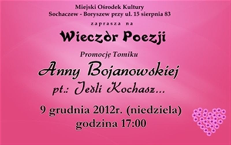 Wieczór Poezji - Anny Bojanowskiej