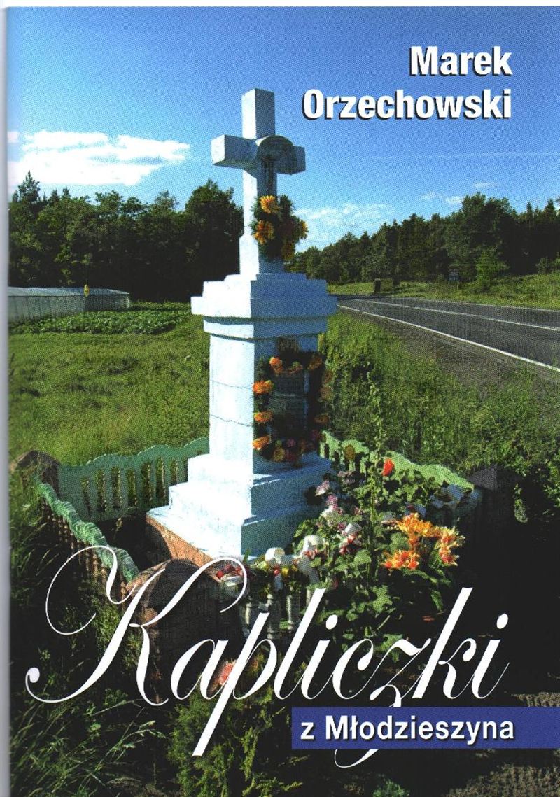 Młodzieszyńskie kapliczki