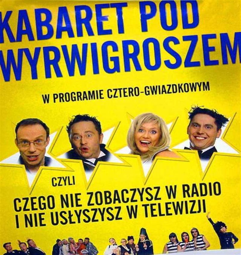 Już dziś występ Kabaretu pod Wyrwigroszem