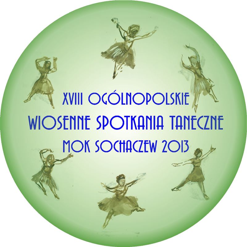 XVIII Ogólnopolskie Wiosenne Spotkania Taneczne