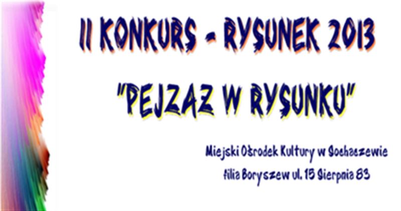 II Konkurs - Rysunek 2013 - 