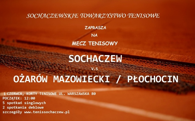 Mecz tenisowy Sochaczew - Ożarów Mazowiecki / Płochocin