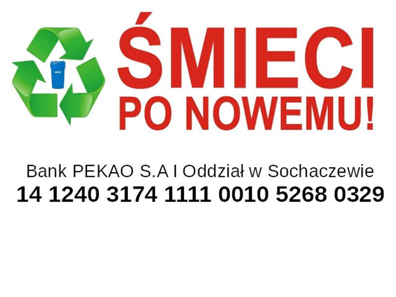 Śmieci po nowemu. Zapisz numer konta.