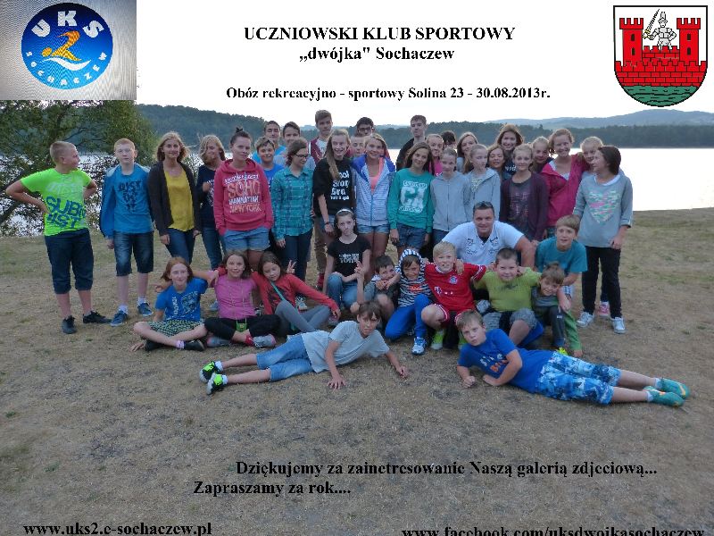 Obóz rekreacyjno – sportowy UKS ,,dwójka” Sochaczew 23 – 30.08.2013r.