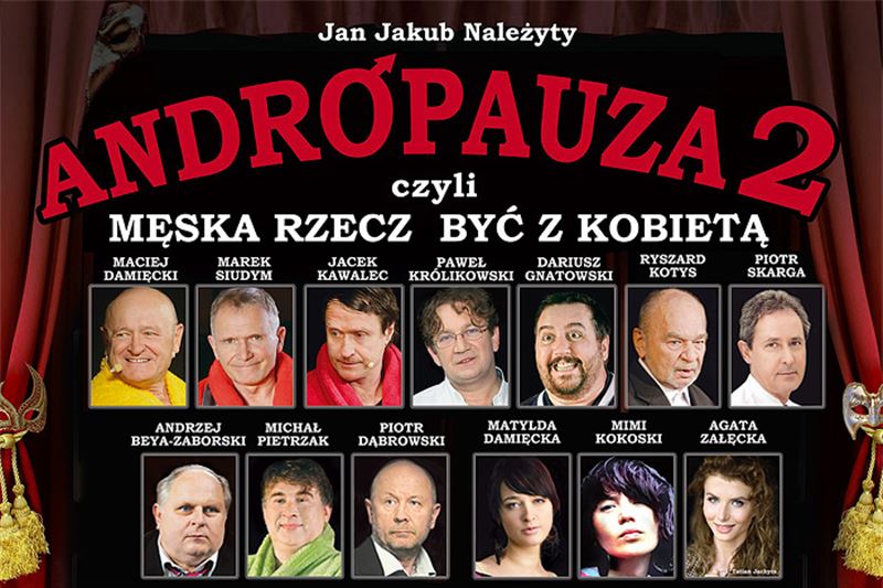 ANDROPAUZA 2 czyli męska rzecz być z kobietą