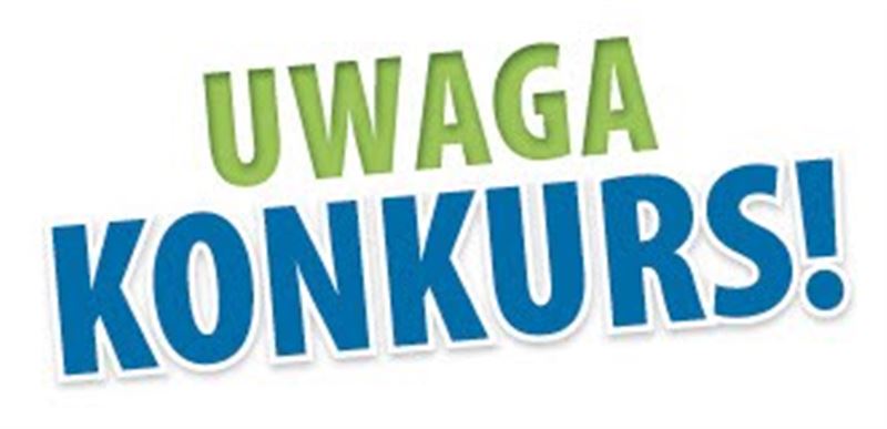 Uwaga konkurs !