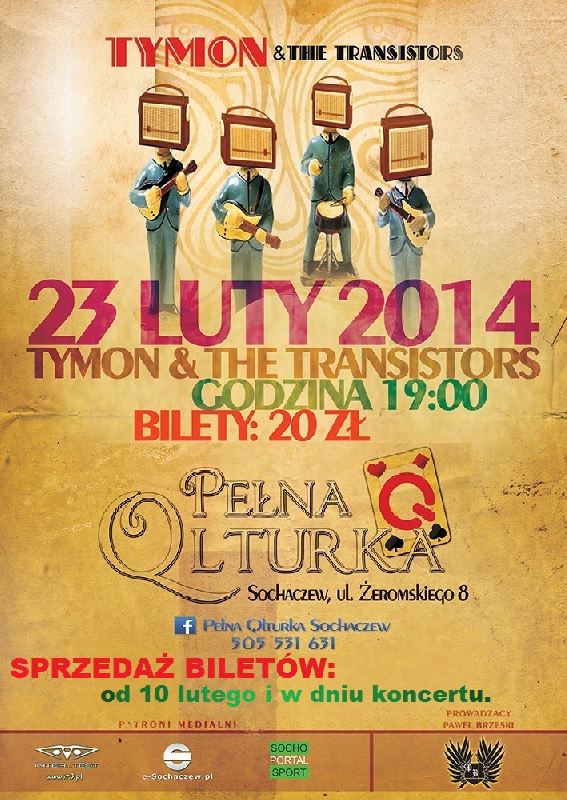 Koncert Tymon & The Transistors w Pełnej Qlturce!
