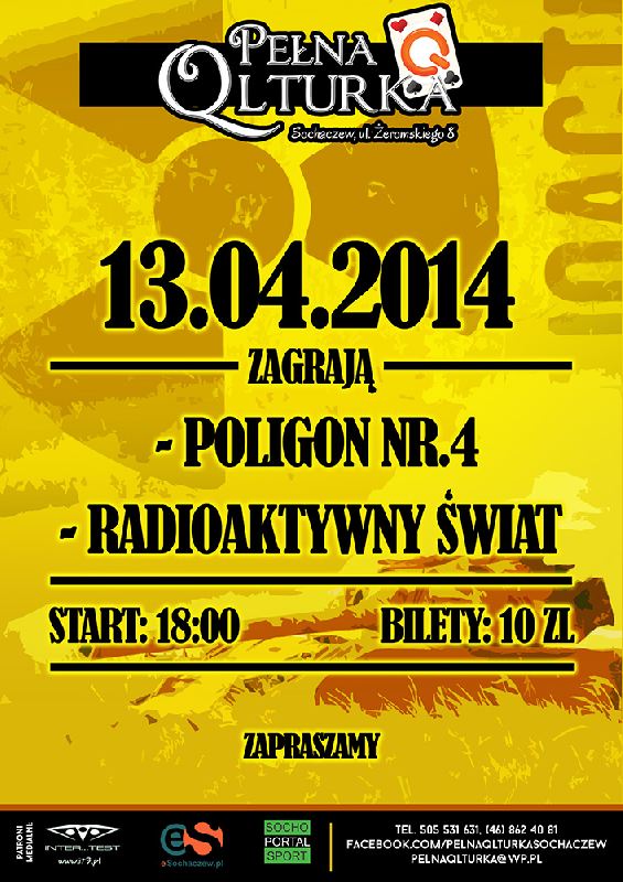 Radioaktywny Świat i Poligon nr.4 w „Pełnej Qlturce” w najbliższą niedzielę