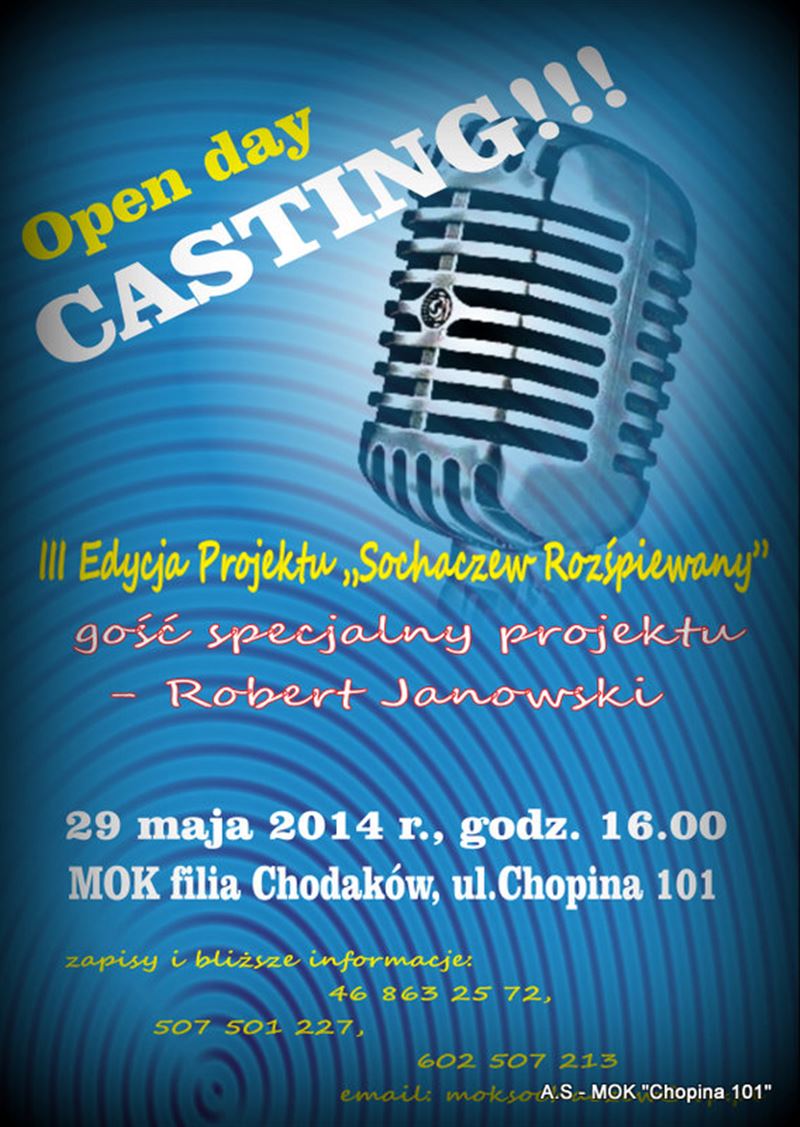 CASTING Open Day - Sochaczew Rozśpiewany 2014 już 29 maja!!!