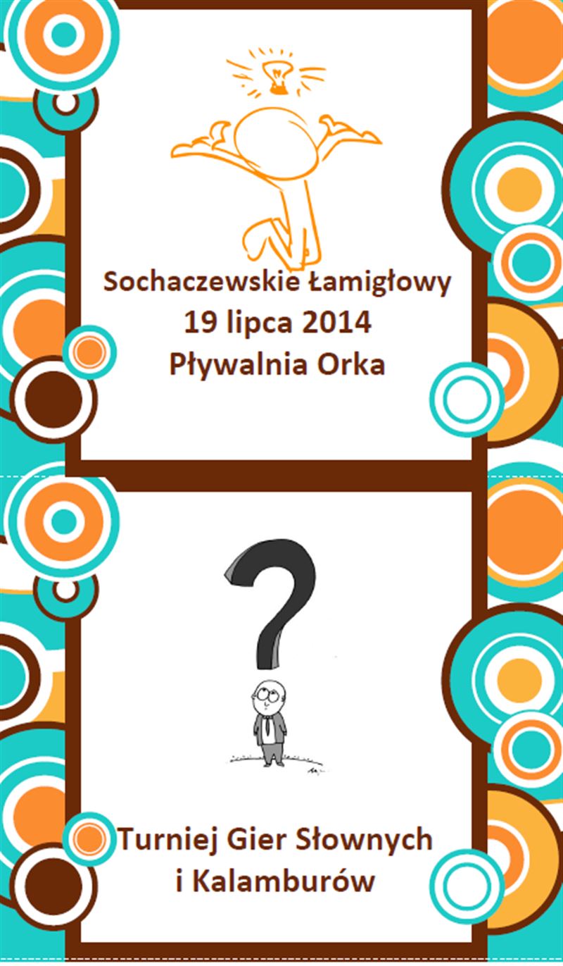 Sochaczewskie Łamigłowy - Turniej Gier Słownych i Kalamburów