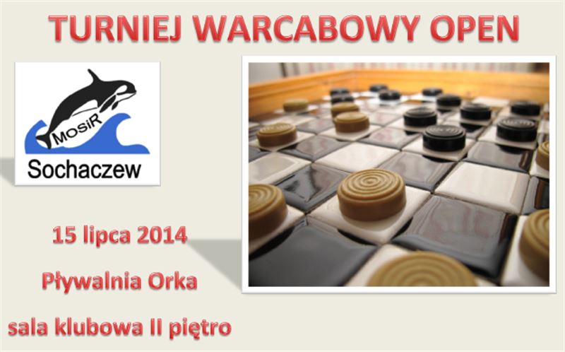 To już dziś! Turniej Warcabowy Open