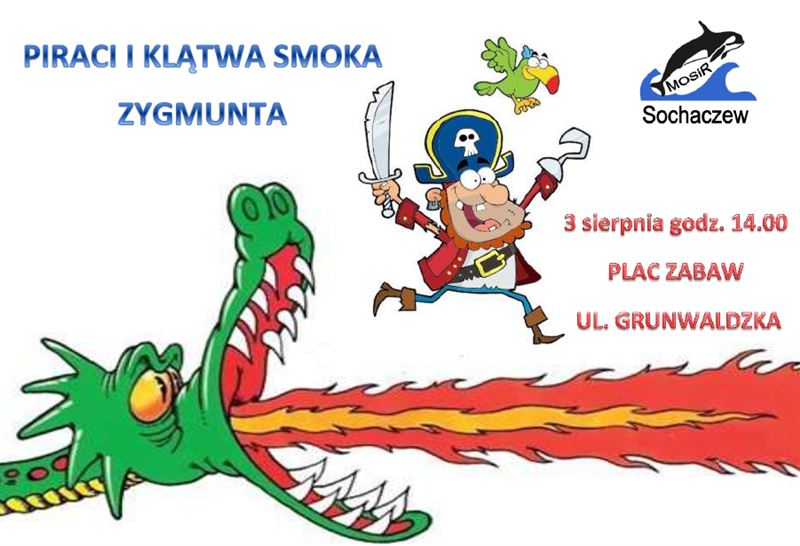 Piraci i klątwa smoka Zygmunta - piknik na placu zabaw przy ul. Grunwaldzkiej