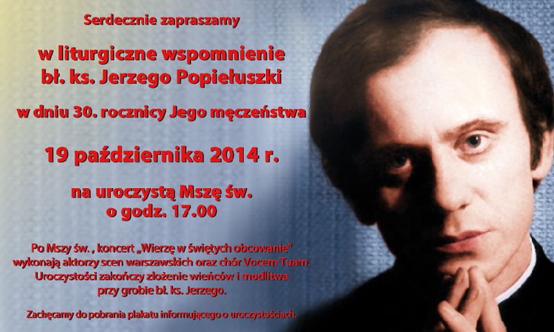 30-rocznica męczeńskiej śmierci bł. ks. Jerzego Popiełuszki