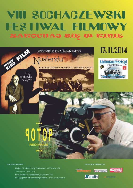 VIII SOCHACZEWSKI FESTIWAL FILMOWY - ZAKOCHAJ SIĘ W KINIE
