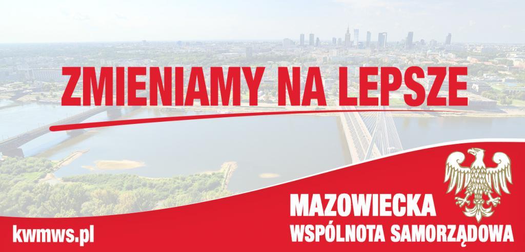 Kandydaci KW MWS = gwarancja rozwoju miasta i powiatu