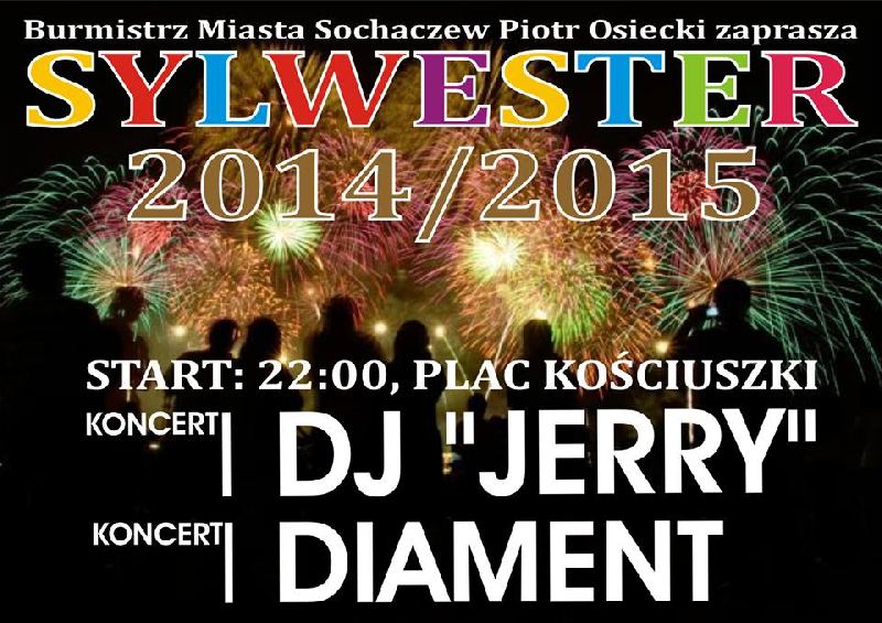 Sylwester 2014/2015 Sochaczew pl. Kościuszki