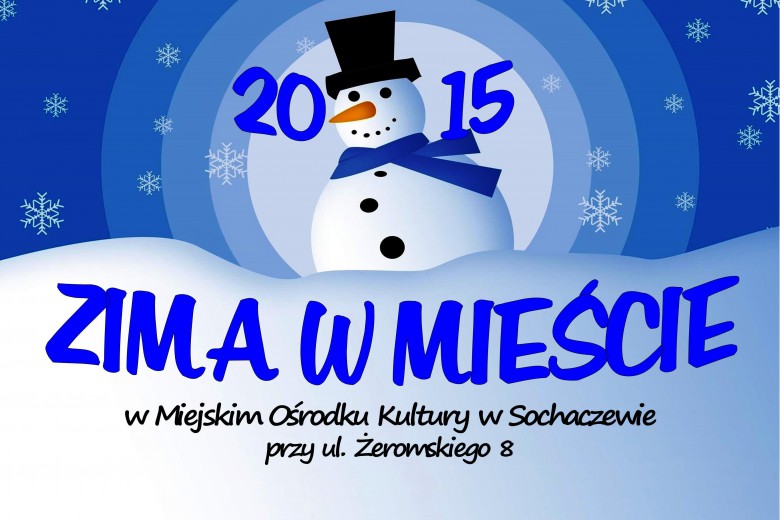 Ferie w Sochaczewie 2015 – MOK na Żeromskiego zaprasza