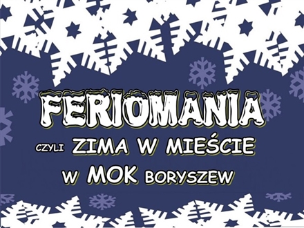 Ferie 2015 w MOK Boryszew