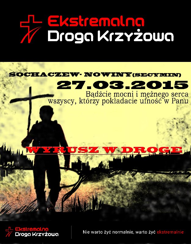 Ekstremalna Droga Krzyżowa!