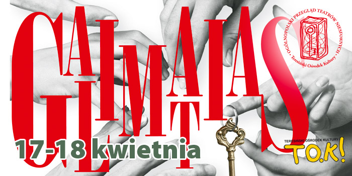 GALIMATIAS 2015 - LISTA TEATRÓW ZAKWALIFIKOWANYCH
