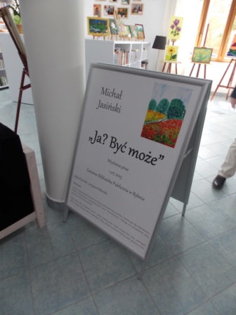 Moja kolejna wystawa prac malarskich i nie tylko