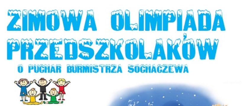 Centrum Edukacyjno - Turystyczne na Zimowej Olimpiadzie Przedszkolaków