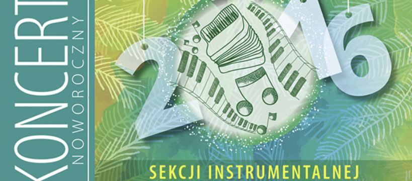 Koncert Noworoczny Sekcji Instrumentalnej TOKu