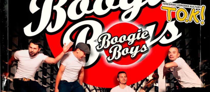 KONCERT BOOGIE BOYS w Teresińskim Ośrodku Kultury