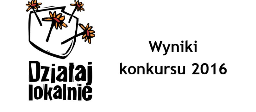 Będzie się działo!Konkurs Działaj Lokalnie rozstrzygnięty! 