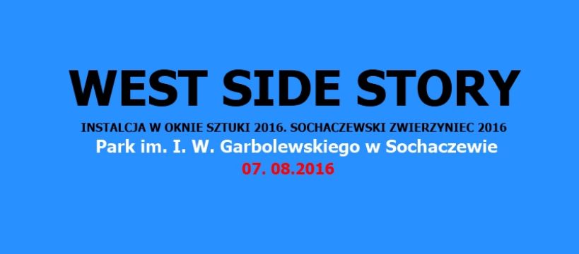 OKNO SZTUKI WEST SIDE STORY