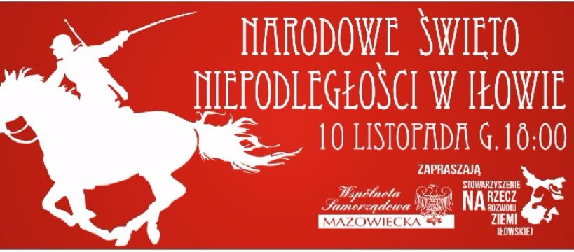 Narodowe Święto Niepodległości w Iłowie [ZAPROSZENIE]