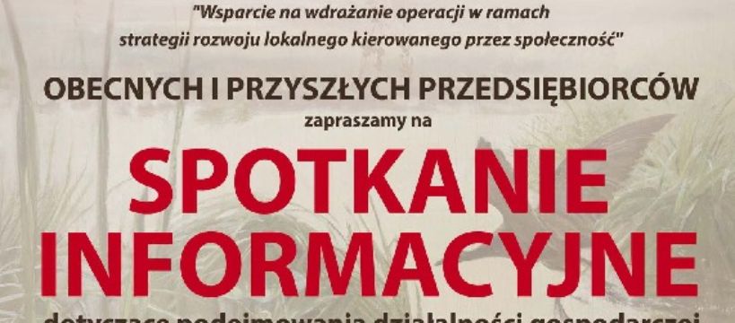 LGD - Spotkanie informacyjne dla obecnych i przyszłych przedsiębiorców