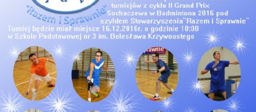 Turniej MASTERS z cyklu II Grand Prix Sochaczewa w Badmintona 16.12.2016