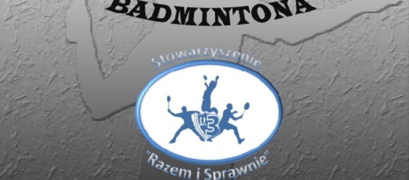 II turniej z cyklu III GPS w Badmintona 03.03.2017