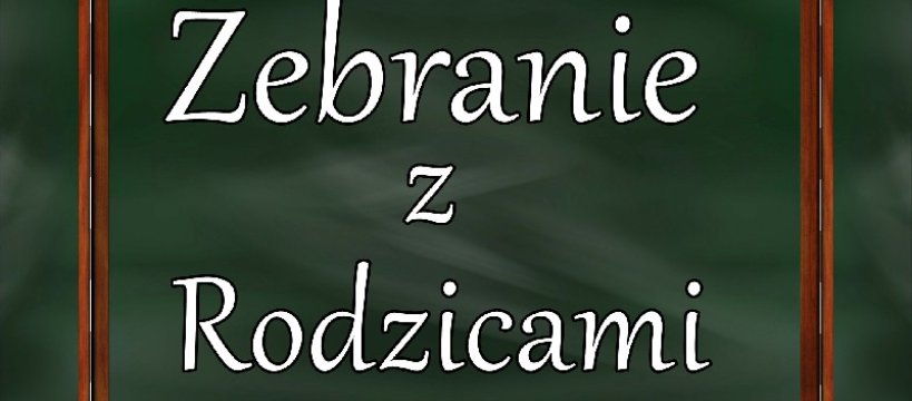 Zebranie z rodzicami!