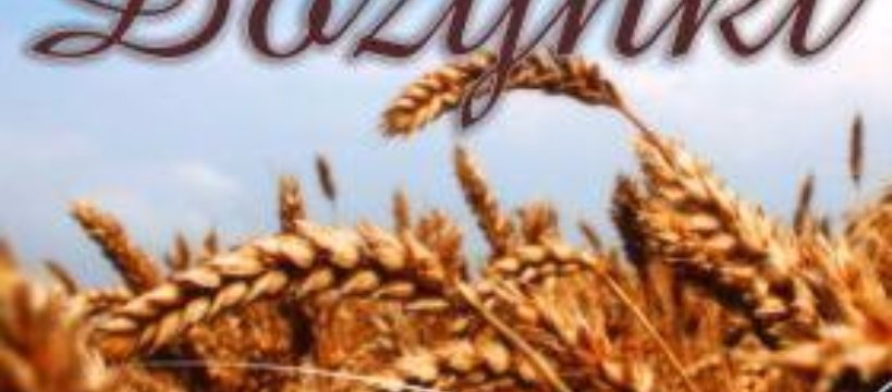 Zaproszenie na Dożynki. Na Wiśle śpiewają oryle - zaproszenie na spektakl
